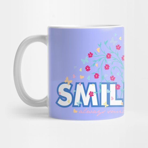 Smile always smile by mkbl